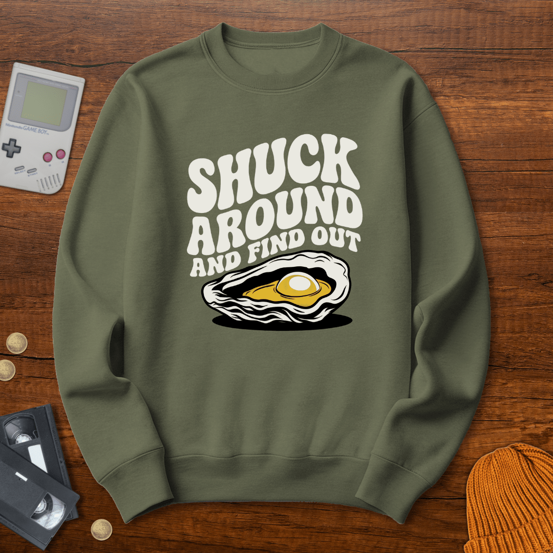 Printify Sweatshirt S / Military Green Shuck Around - Sweatshirt