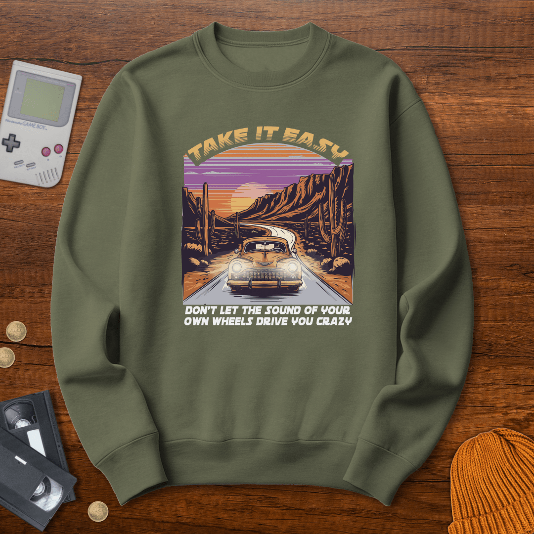 Printify Sweatshirt S / Military Green Take it easy - Sweatshirt
