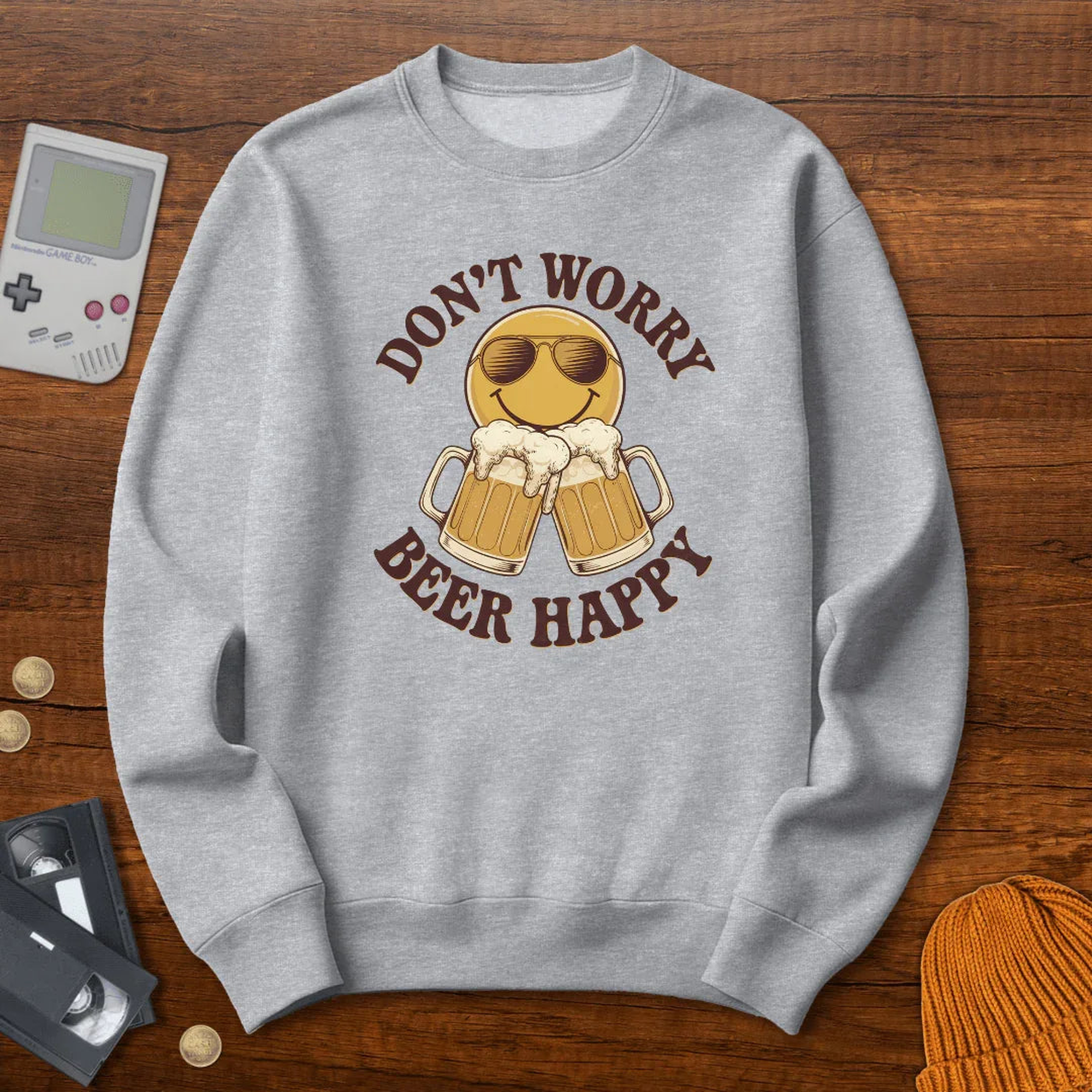 Don't Worry Beer Happy - Sweatshirt