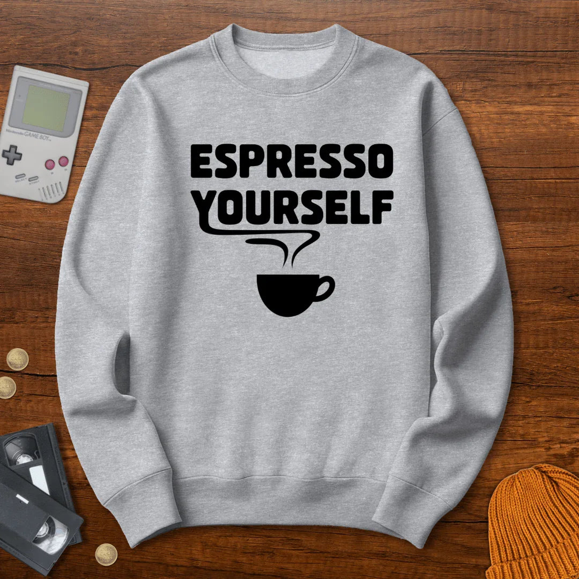 Espresso Yourself - Sweatshirt