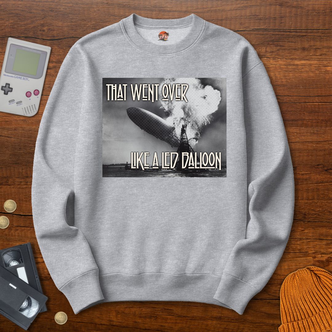 Printify Sweatshirt S / Sport Grey Led Balloon - Sweatshirt