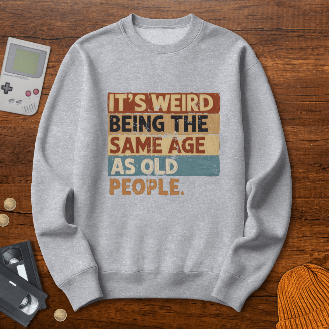 Printify Sweatshirt S / Sport Grey Same Age - Sweatshirt