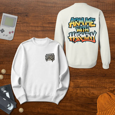 Arm me with Harmony - Sweatshirt - Throwback Paradise