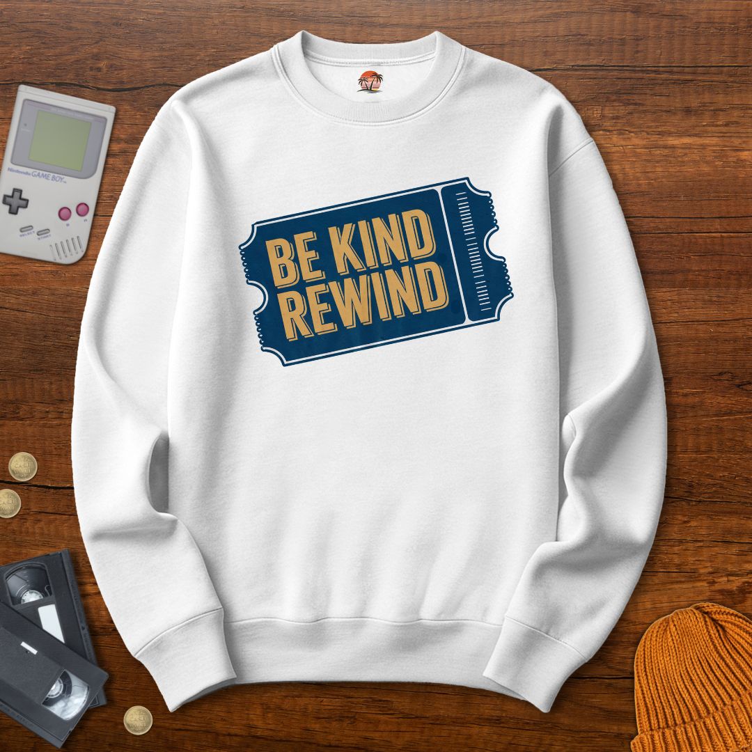 Printify Sweatshirt S / White Be Kind Rewind - Sweatshirt