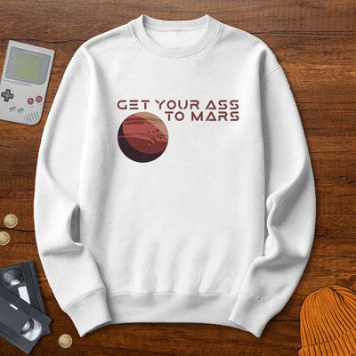 Get your ass to mars - Sweatshirt - Throwback Paradise
