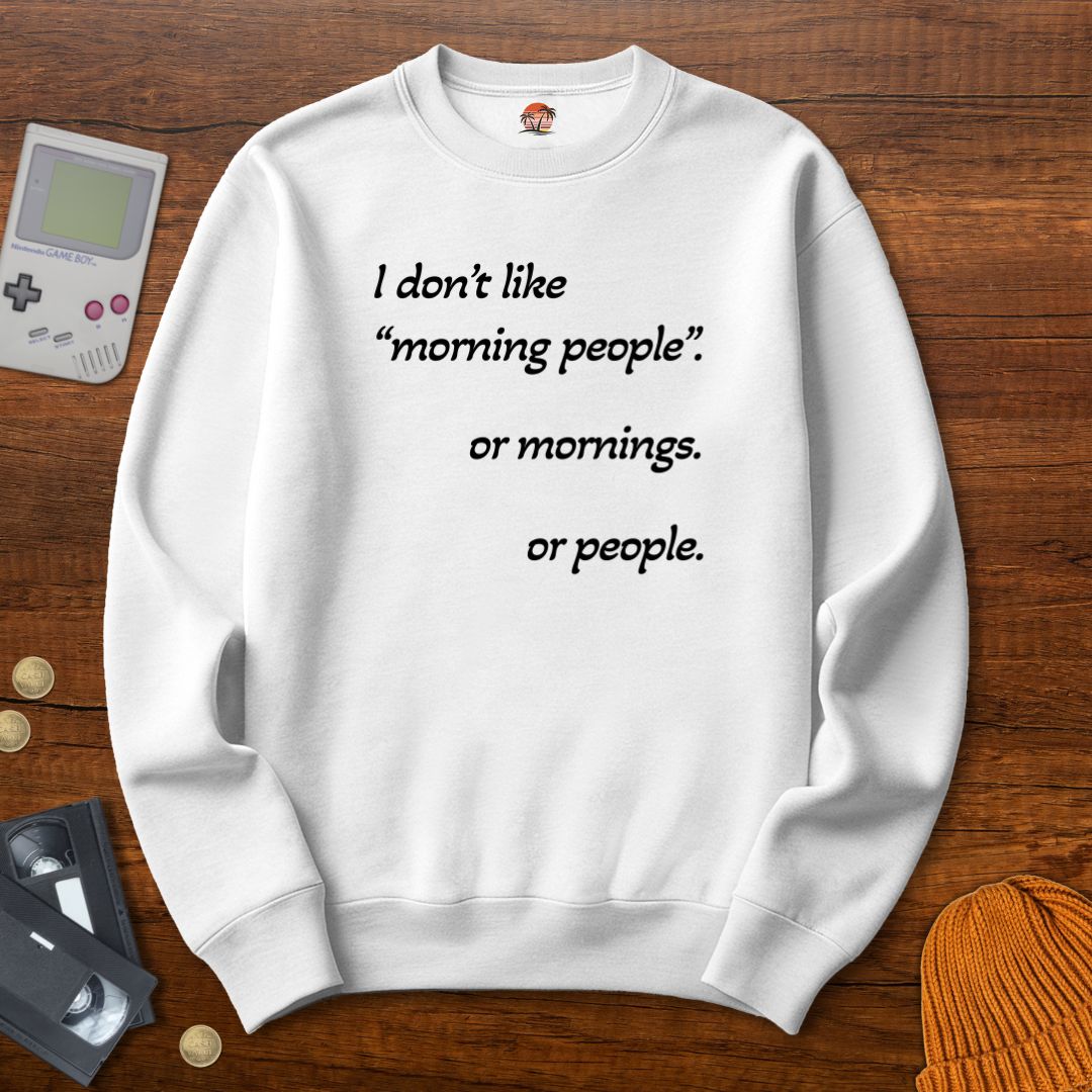 Printify Sweatshirt S / White Morning People - Sweatshirt