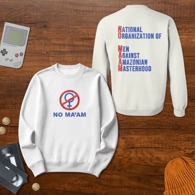 No Maam - Sweatshirt - Throwback Paradise