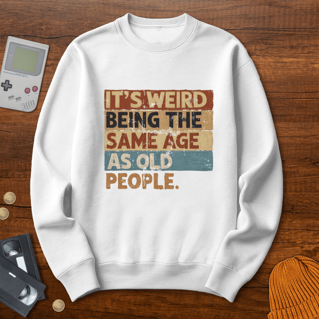 Printify Sweatshirt S / White Same Age - Sweatshirt