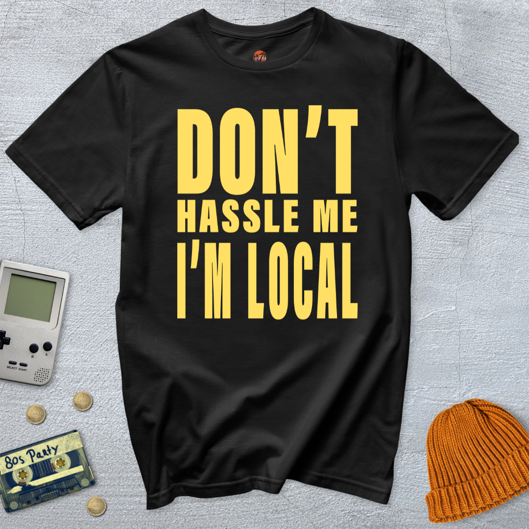 Printify T-Shirt Black / S Don't Hassle Me - Shirt