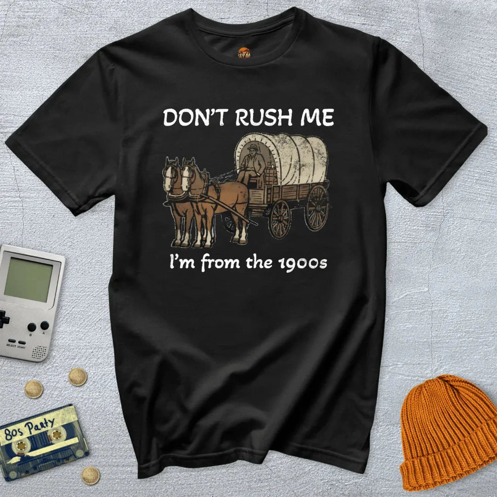 Don't Rush Me - Shirt