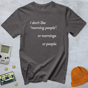 Printify T-Shirt Charcoal / S Morning people - Shirt