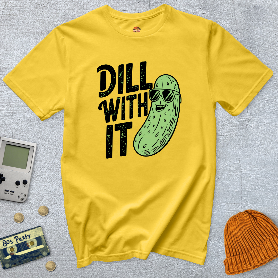 Printify T-Shirt Daisy / S Dill With It - Shirt