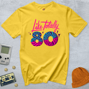 Printify T-Shirt Daisy / S Totally 80s - Shirt