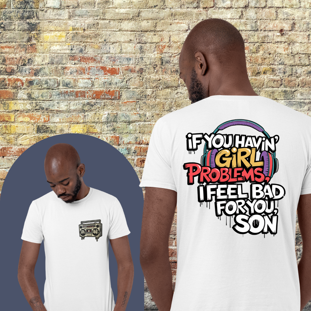 Printify T-Shirt Girl Problems - Shirt