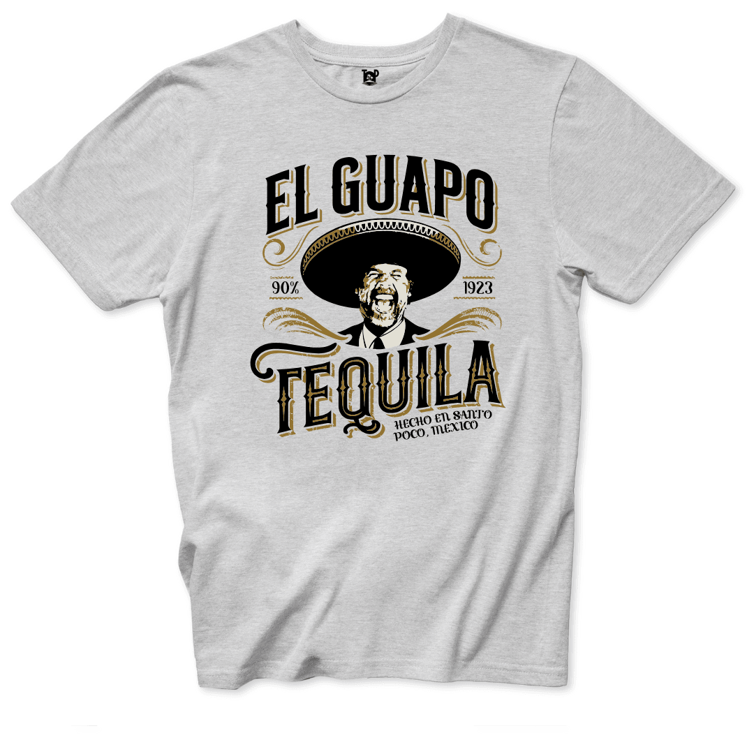 El Guapo Tequila T-Shirt - Throwback Paradise