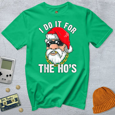 Do it for the Ho's - Shirt - Throwback Paradise