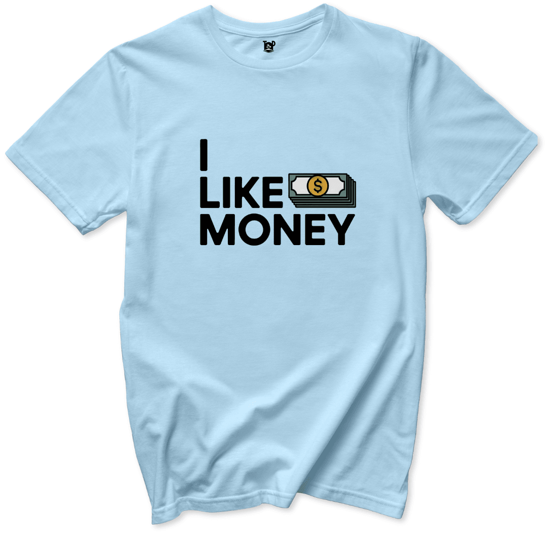 I like Money T-Shirt - Throwback Paradise