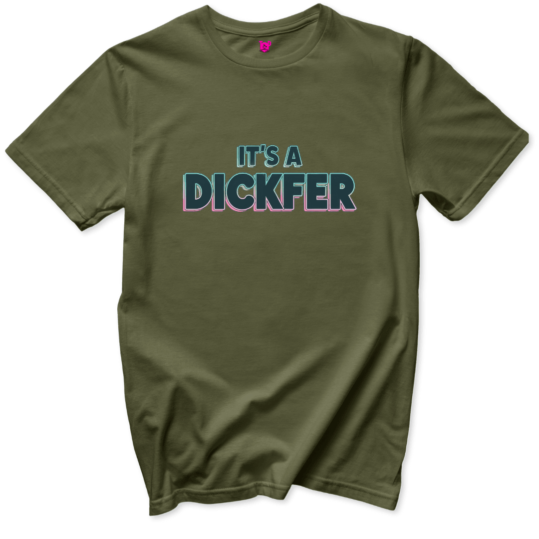 It's a Dickfer T-Shirt - Throwback Paradise