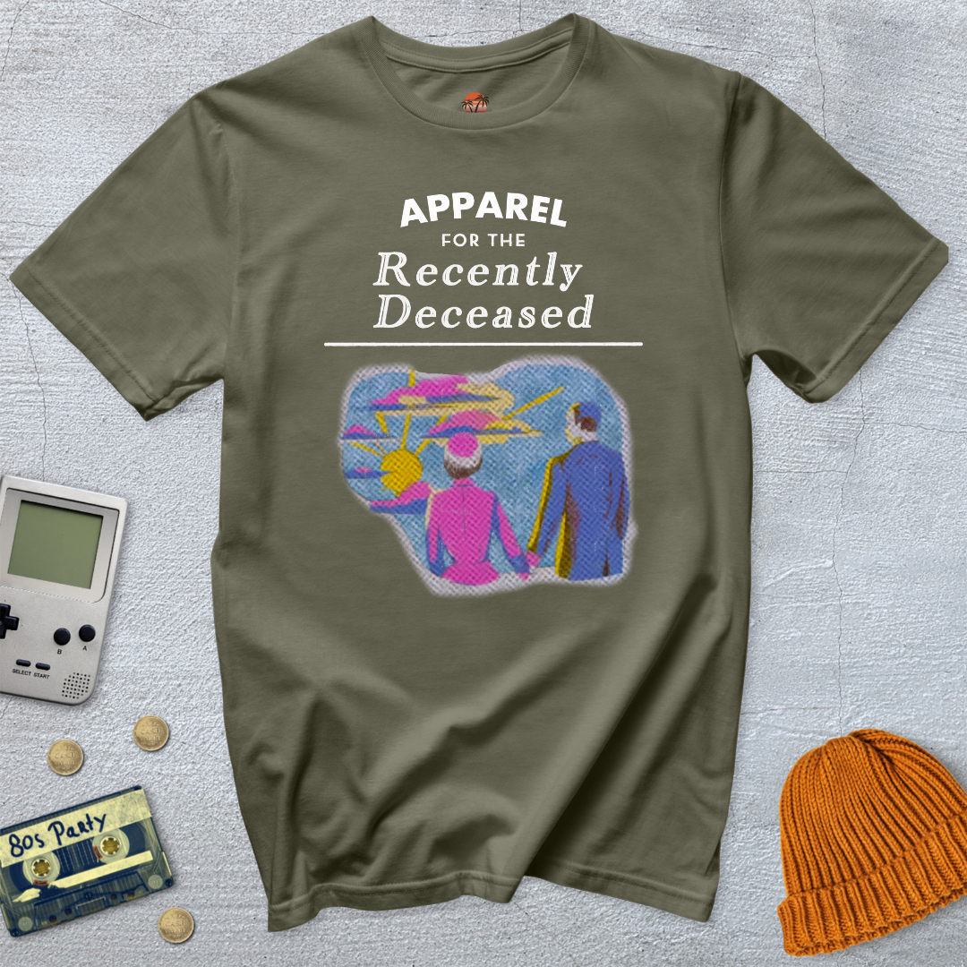 Printify T-Shirt Military Green / S Recently Deceased - Shirt