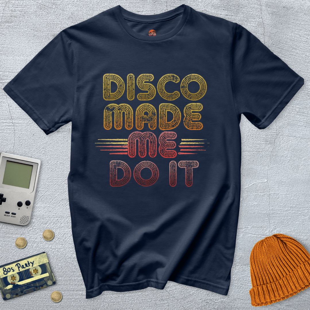 Printify T-Shirt Navy / S Disco Made Me - Shirt