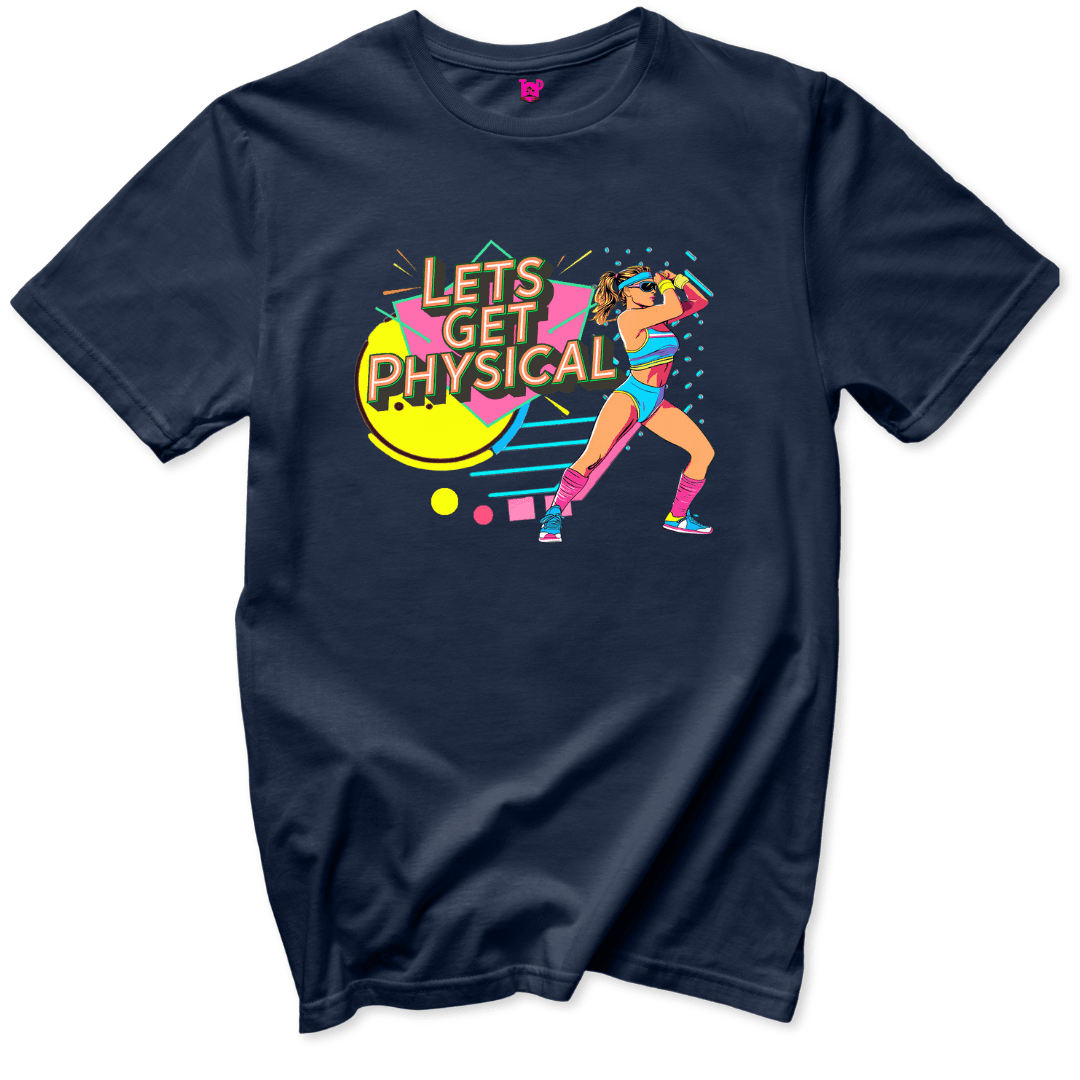 Lets Get Physical 80s T-Shirt - Throwback Paradise