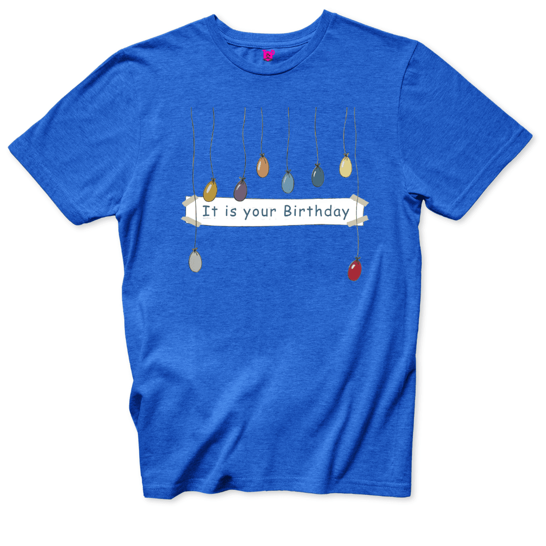 It is your birthday T-Shirt - Throwback Paradise