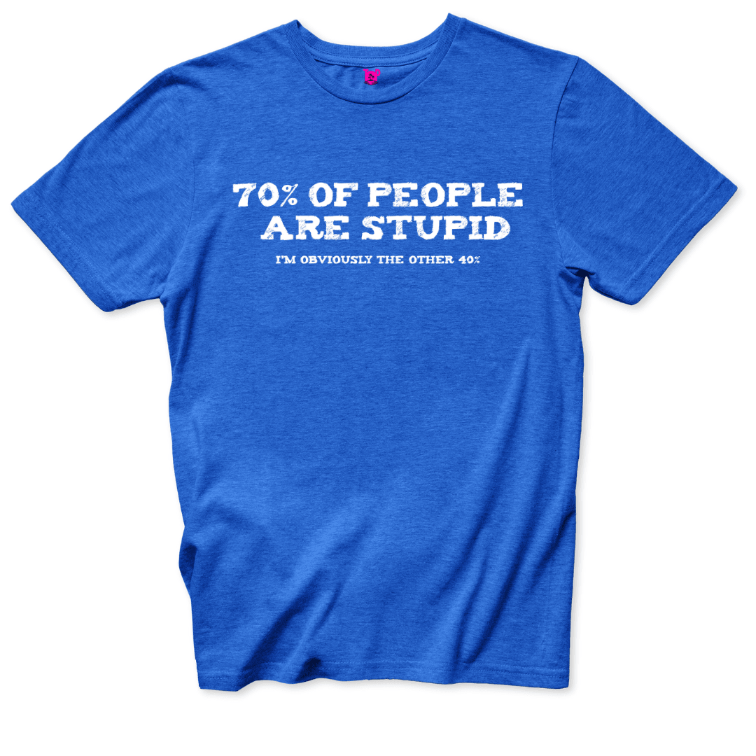 People are stupid T-Shirt - Throwback Paradise