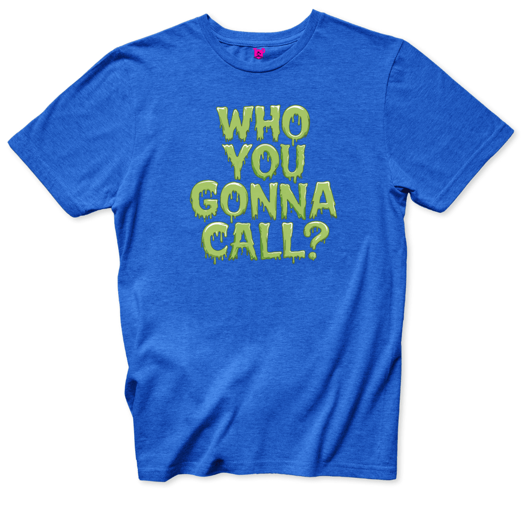 Who you gonna call T-Shirt - Throwback Paradise