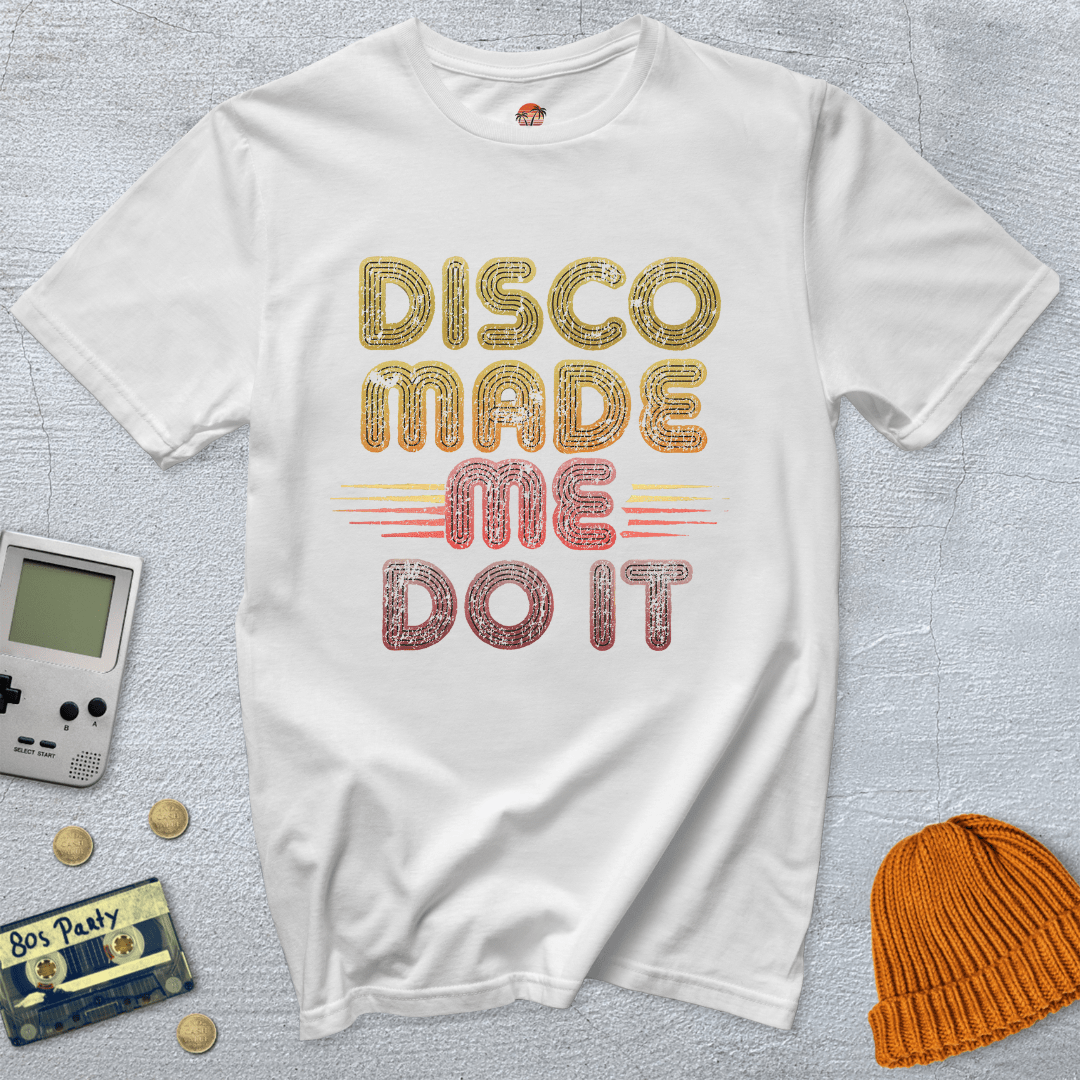 Printify T-Shirt White / S Disco Made Me - Shirt