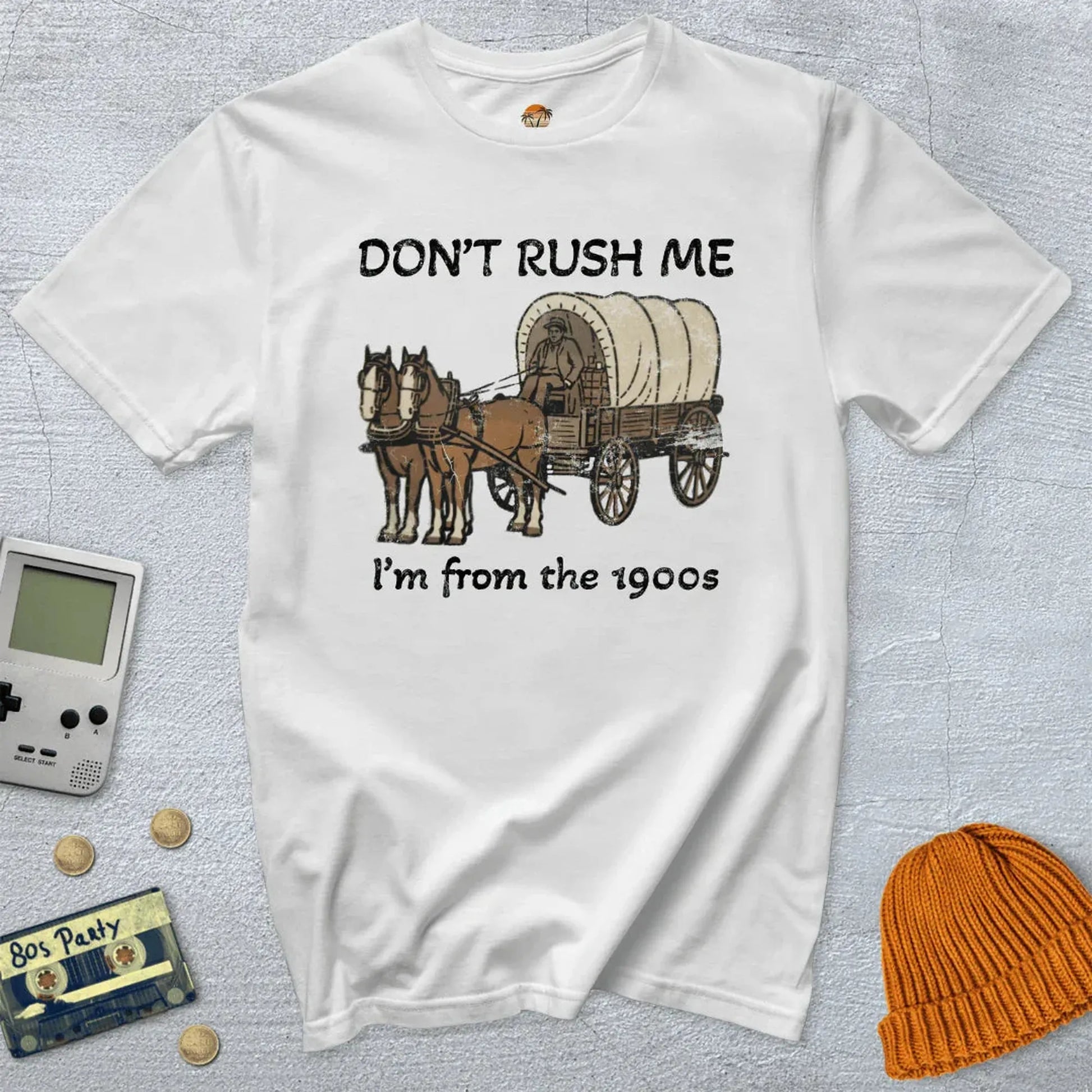 Don't Rush Me - Shirt