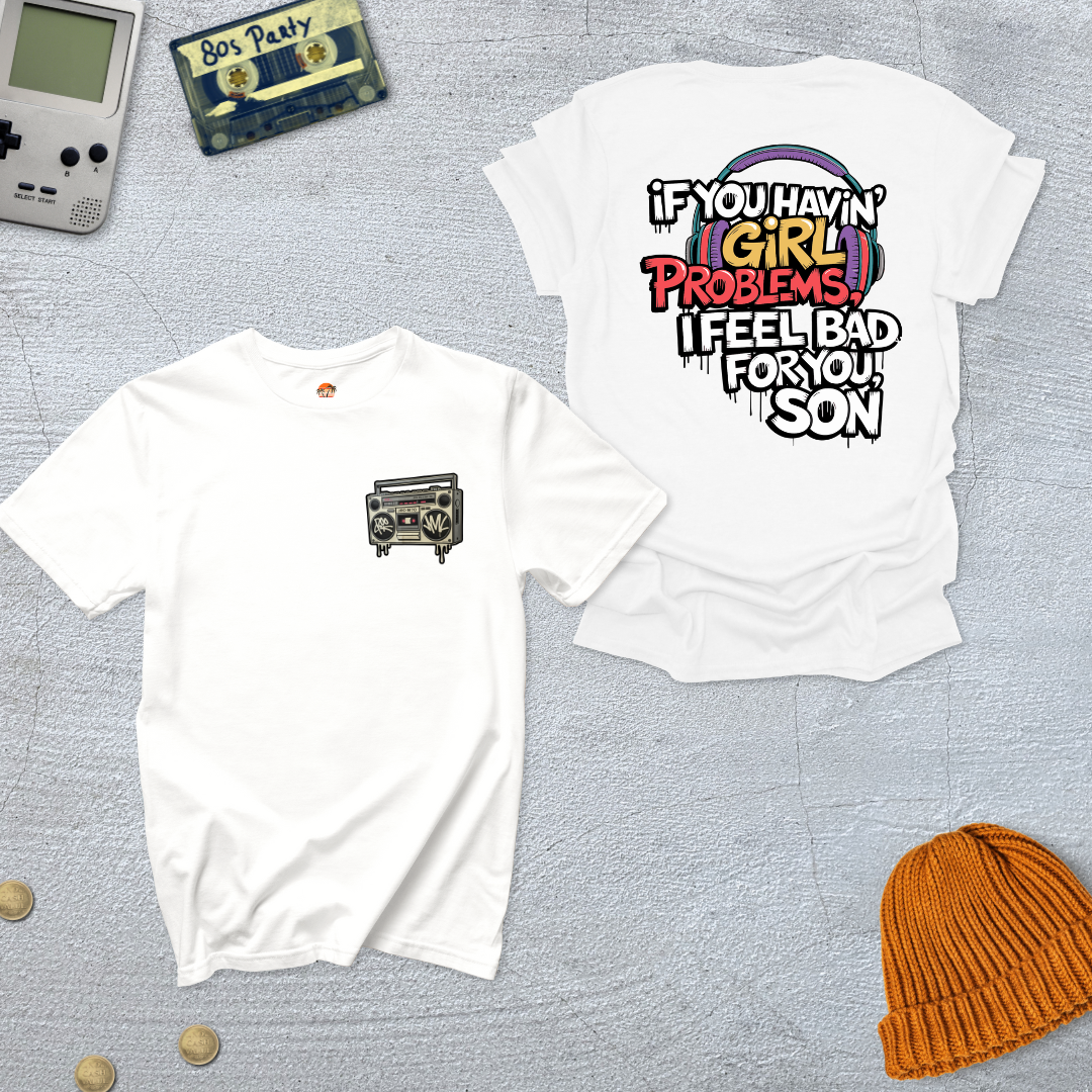 Printify T-Shirt White / S Girl Problems - Shirt