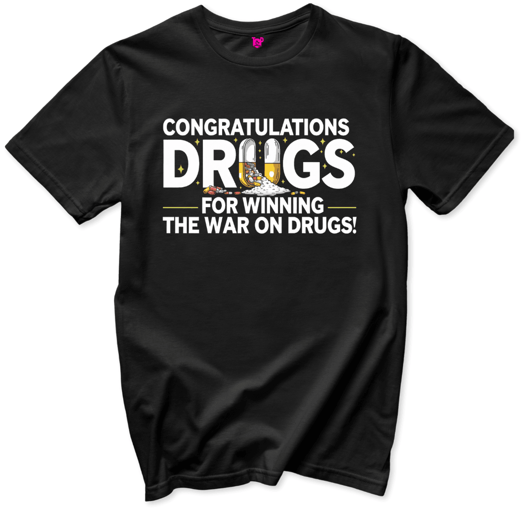 War on Drugs T-Shirt - Throwback Paradise