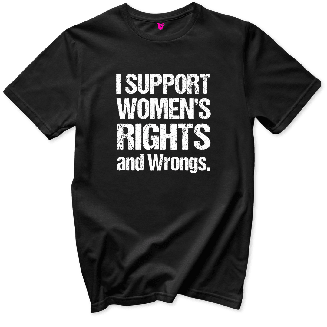 Women's Rights and Wrongs T-Shirt - Throwback Paradise