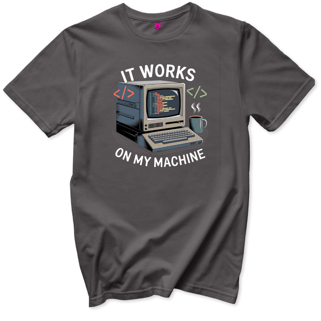 Works on my Computer T-Shirt - Throwback Paradise