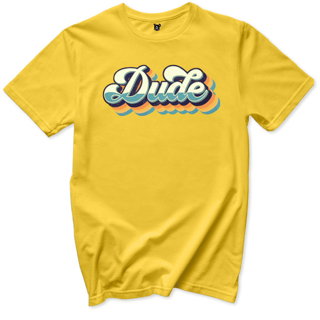 Dude T-Shirt - Throwback Paradise
