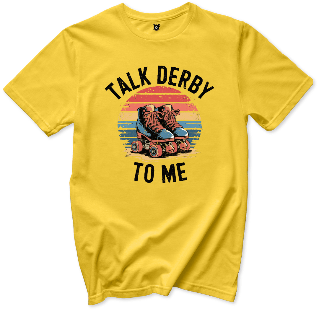 Talk Derby To Me T-Shirt - Throwback Paradise