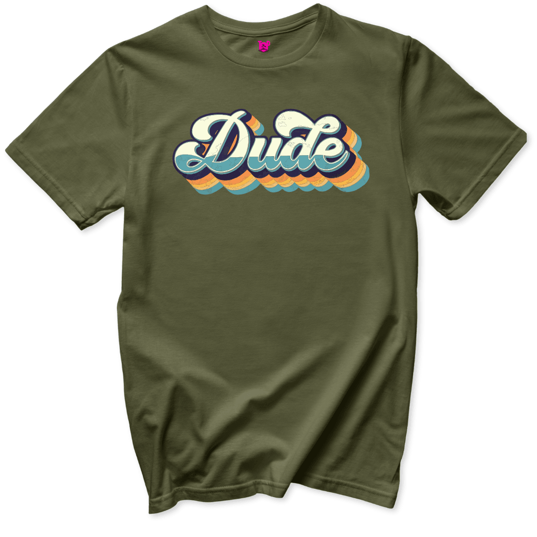 Dude T-Shirt - Throwback Paradise