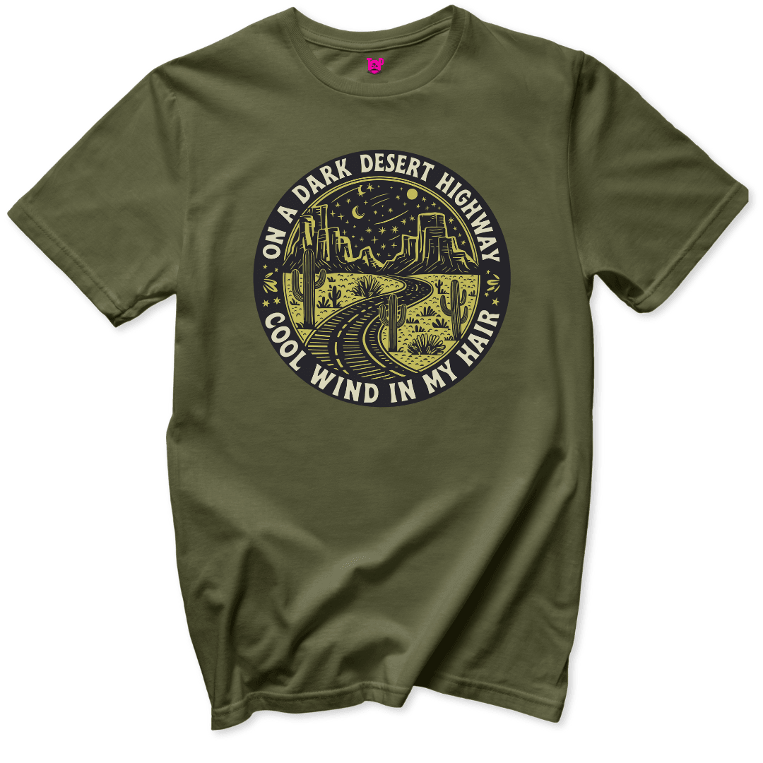 On a Dark Desert Highway T-Shirt - Throwback Paradise