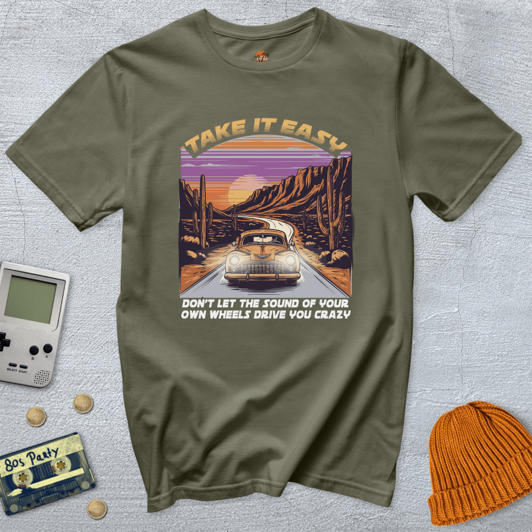 Printify T-Shirts Military Green / S Take it easy - Shirt