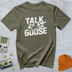 Talk to me Goose - Shirt - Throwback Paradise