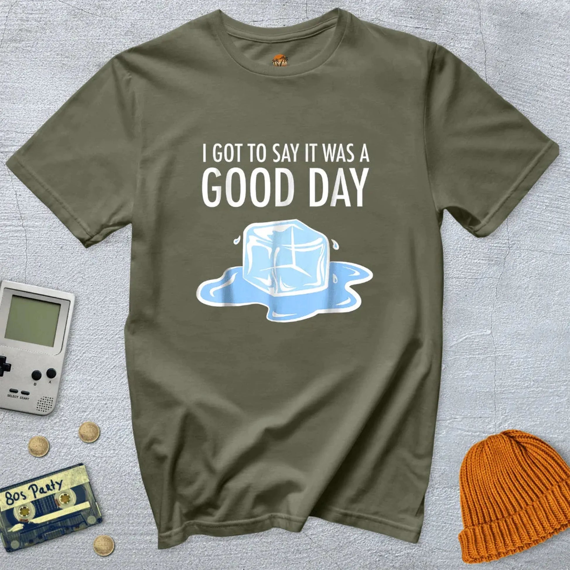 Today was a Good Day - Shirt