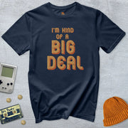 Big Deal - Shirt