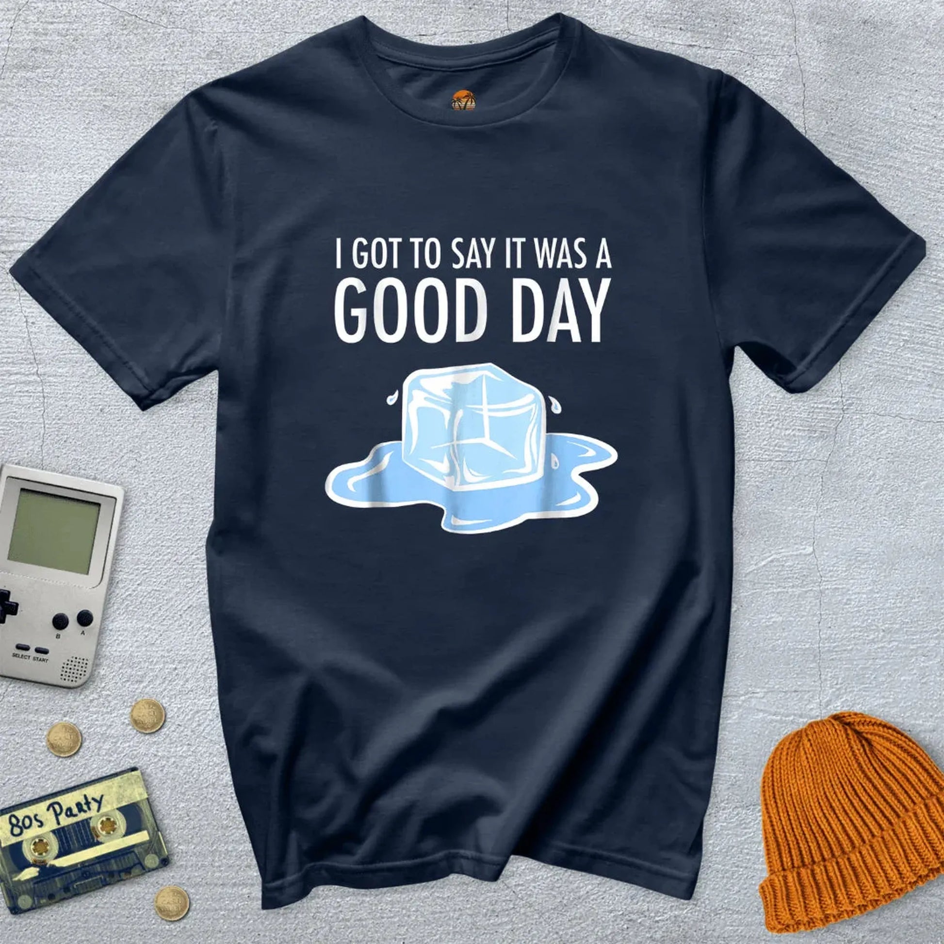 Today was a Good Day - Shirt