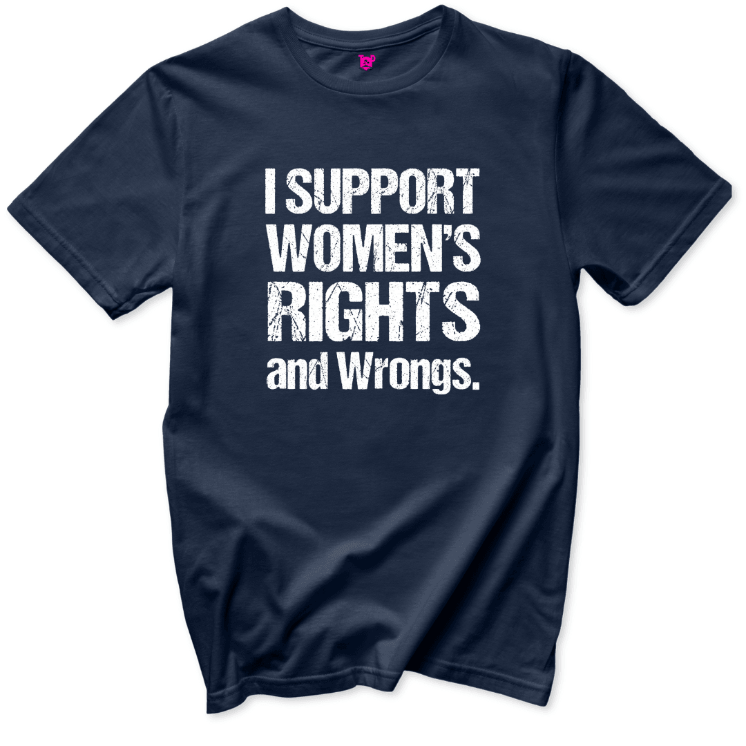 Women's Rights and Wrongs T-Shirt - Throwback Paradise