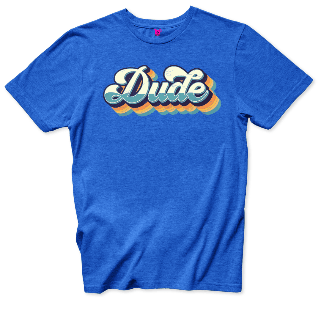 Dude T-Shirt - Throwback Paradise