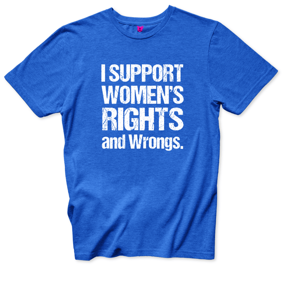 Women's Rights and Wrongs T-Shirt - Throwback Paradise