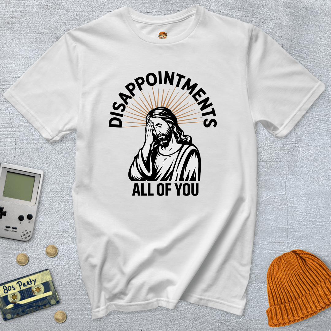 Printify T-Shirts White / S Disappointments - Shirt