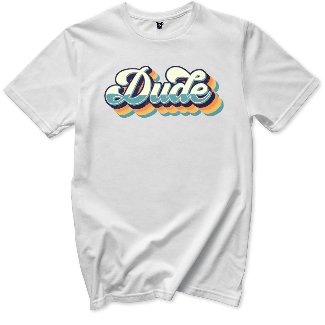 Dude T-Shirt - Throwback Paradise