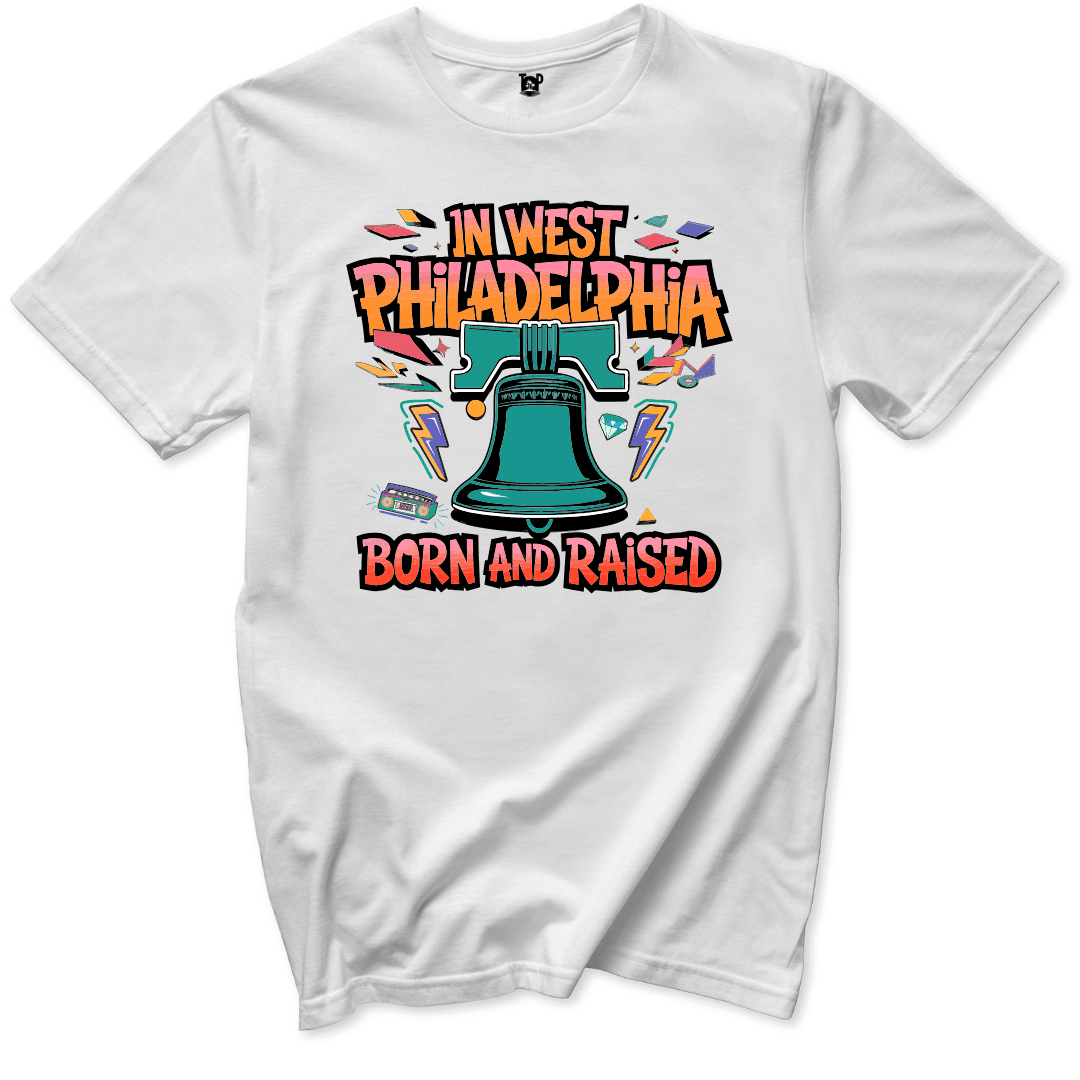 West Philadelphia Born and Raised T-Shirt - Throwback Paradise
