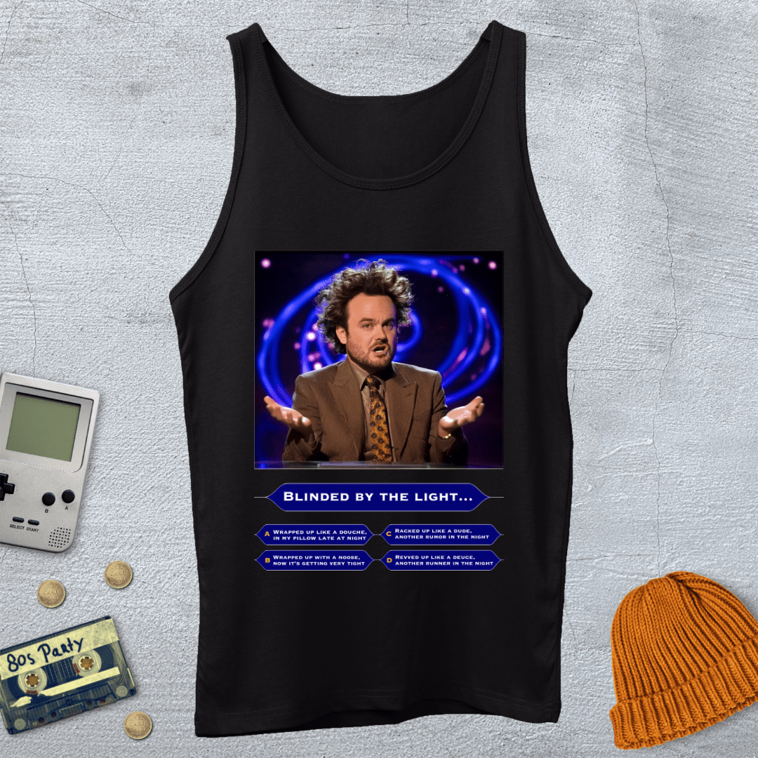 Printify Tank Top XS / Black Blinded by the light - Tank Top